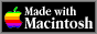 [Made With Macintosh